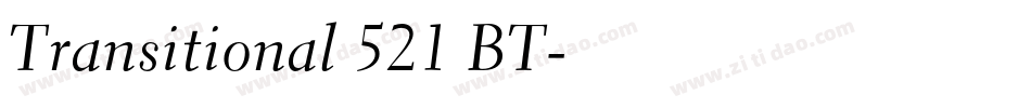 Transitional 521 BT字体转换
